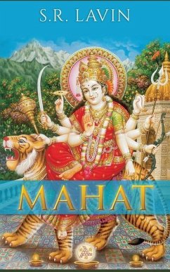 Mahat: The Essence of Being - Lavin, S. R.