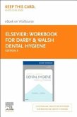 Workbook for Darby & Walsh Dental Hygiene Elsevier E-Book on Vitalsource (Retail Access Card): Theory and Practice