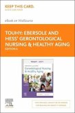 Ebersole and Hess' Gerontological Nursing & Healthy Aging - Elsevier eBook on Vitalsource (Retail Access Card)