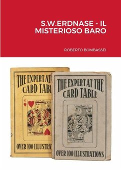 S.W.ERDNASE - IL MISTERIOSO BARO - Bombassei, Roberto