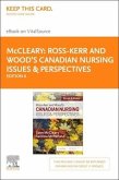Ross-Kerr and Wood's Canadian Nursing Issues & Perspectives - Elsevier eBook on Vitalsource (Retail Access Card): Cdn Nursing Issues & Perspectives