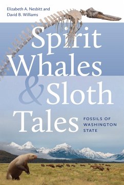 Spirit Whales and Sloth Tales - Nesbitt, Elizabeth A.; Williams, David B.