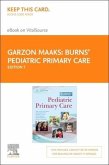 Burns' Pediatric Primary Care Elsevier eBook on Vitalsource (Retail Access Card)