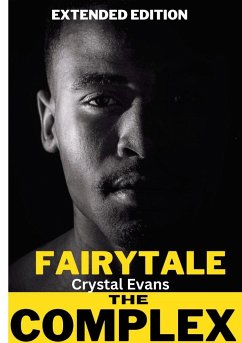 The Fairy Tale Complex - Evans, Crystal