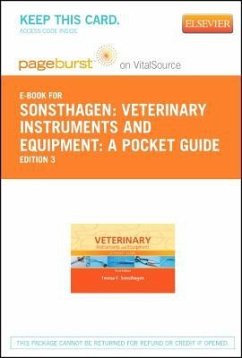 Veterinary Instruments and Equipment - Elsevier eBook on Vitalsource (Retail Access Card): A Pocket Guide - Sonsthagen, Teresa F.