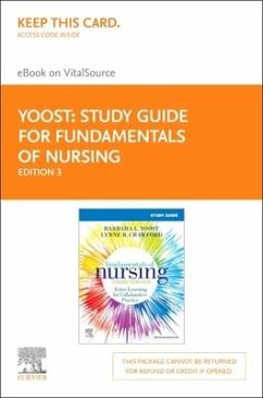 Study Guide for Fundamentals of Nursing - Elsevier eBook on Vitalsource (Retail Access Card) - Yoost, Barbara L.; Crawford, Lynne R.; Castaldi, Patricia