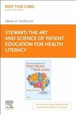 The Art and Science of Patient Education for Health Literacy - Elsevier eBook on Vitalsource (Retail Access Card)