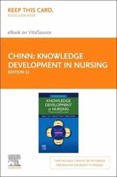 Knowledge Development in Nursing Elsevier eBook on Vitalsource (Retail Access Card): Theory and Process - Chinn, Peggy L.; Kramer, Maeona K.; Sitzman, Kathleen