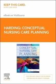 Conceptual Nursing Care Planning - Elsevier E-Book on Vitalsource (Retail Access Card)