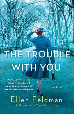 The Trouble with You - Feldman, Ellen