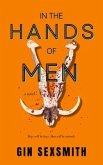 In the Hands of Men (eBook, ePUB)