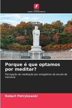 Porque é que optamos por meditar? - Petrykowski, Robert