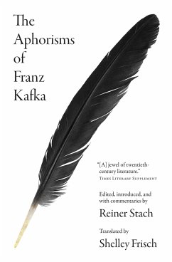 The Aphorisms of Franz Kafka - Kafka, Franz