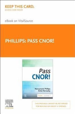 Pass Cnor(r)! Elsevier eBook on Vitalsource (Retail Access Card) - Phillips, Nancymarie; Hornacky, Anita