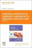 Merenstein & Gardner's Handbook of Neonatal Intensive Care - Elsevier eBook on Vitalsource (Retail Access Card): An Interprofessional Approach