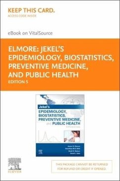 Jekel's Epidemiology, Biostatistics, Preventive Medicine, and Public Health Elsevier eBook on Vitalsource (Retail Access Card) - Elmore, Joann G.; Wild, Dorothea; Nelson, Heidi D.