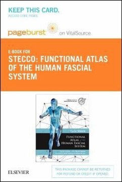 Functional Atlas of the Human Fascial System - Elsevier eBook on Vitalsource (Retail Access Card) - Stecco, Carla