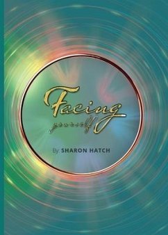 Facing Yourself - Hatch, Sharon