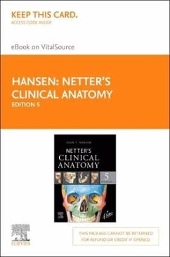 Netter's Clinical Anatomy - Elsevier eBook on Vitalsource (Retail Access Card) - Hansen, John T.