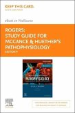 Study Guide for McCance & Huether's Pathophysiology - Elsevier eBook on Vitalsource (Retail Access Card): The Biological Basis for Disease in Adults a