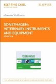 Veterinary Instruments and Equipment - Elsevier E-Book on Vitalsource (Retail Access Card): A Pocket Guide