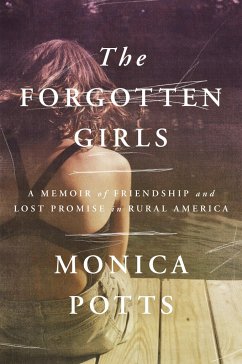 The Forgotten Girls - Potts, Monica