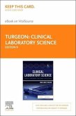 Clinical Laboratory Science Elsevier eBook on Vitalsource (Retail Access Card): Concepts, Procedures, and Clinical Applications