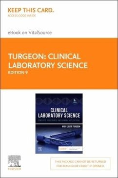 Clinical Laboratory Science Elsevier eBook on Vitalsource (Retail Access Card): Concepts, Procedures, and Clinical Applications - Turgeon, Mary Louise