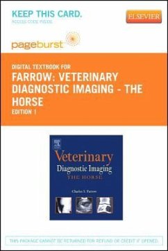 Veterinary Diagnostic Imaging - The Horse - Elsevier eBook on Vitalsource (Retail Access Card) - Farrow, Charles S.