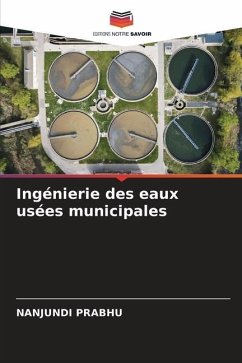 Ingénierie des eaux usées municipales - PRABHU, Nanjundi