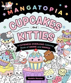 Mangatopia: Cupcakes and Kitties - Morales, Maddie