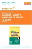 Mosby's Handbook of Patient Teaching - Elsevier eBook on Vitalsource (Retail Access Card)