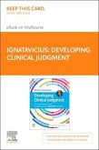 Developing Clinical Judgment Elsevier eBook on Vitalsource (Retail Access Card)