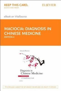 Diagnosis in Chinese Medicine - Elsevier eBook on Vitalsource (Retail Access Card): A Comprehensive Guide - Maciocia, Giovanni