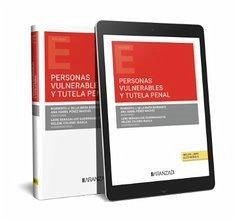 Personas vulnerables y tutela penal - Mata Barranco, Norberto J. de la . . . [et al.; Pérez Machío, Ana Isabel; Berasaluze Gerrikagoitia, Leire; Colomo Iraola, Helene