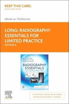 Radiography Essentials for Limited Practice - Elsevier eBook on Vitalsource (Retail Access Card) - Long, Bruce W.; Frank, Eugene D.; Ehrlich, Ruth Ann