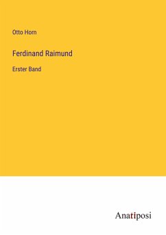 Ferdinand Raimund - Horn, Otto