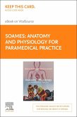 Anatomy and Physiology for Paramedical Practice - Elsevier E-Book on Vitalsource (Retail Access Card)