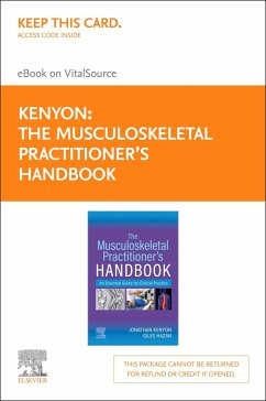 The Musculoskeletal Practitioner's Handbook - Elsevier E-Book on Vitalsource (Retail Access Card): An Essential Guide for Clinical Practice - Kenyon, Jonathan; Hazan, Giles