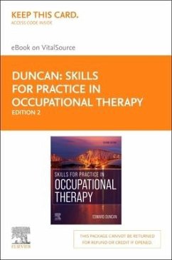 Skills for Practice in Occupational Therapy Elsevier eBook on Vitalsource (Retail Access Card) - Duncan, Edward A. S.