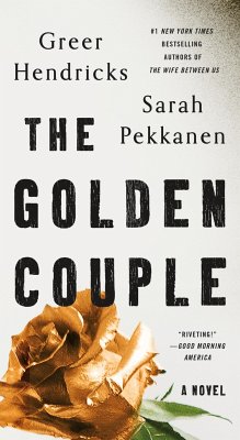 The Golden Couple - Hendricks, Greer; Pekkanen, Sarah