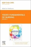 Fundamentals of Nursing - Elsevier eBook on Vitalsource (Retail Access Card): Active Learning for Collaborative Practice