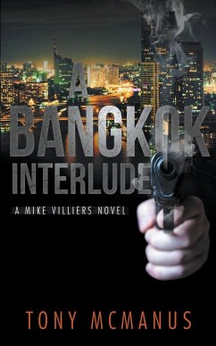 A Bangkok Interlude - Mcmanus, Tony