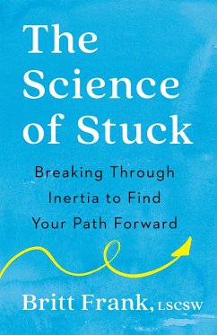 The Science of Stuck - Frank, Britt
