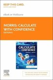 Calculate with Confidence Elsevier eBook on Vitalsource (Retail Access Card)