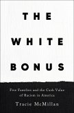 The White Bonus