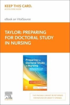 Preparing for Doctoral Study in Nursing - Elsevier E-Book on Vitalsource (Retail Access Card): Making the Most of the Year Before You Begin