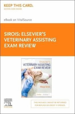 Elsevier's Veterinary Assisting Exam Review Elsevier E-Book on Vitalsource (Retail Access Card) - Sirois, Margi; Elsevier