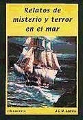 Relatos de misterio y terror en el mar - Lanáu, J. C. M.