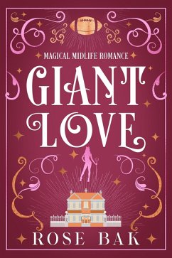 Cover Giant Love (Magical Midlife Romance, #4) (eBook, ePUB)